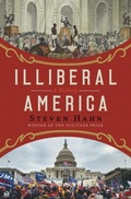 Cover: Illiberal America - WW Norton & Co