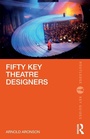 Cover: Fifty Key Theatre Designers - Routledge