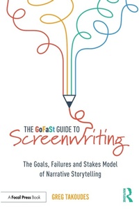 Abbildung von: The GoFaSt Guide To Screenwriting - Routledge