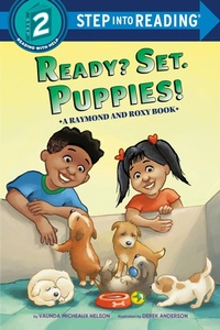 Enlarge image Cover: Ready? Set. Puppies! (Raymond and Roxy) - Random House Books for Young Readers