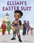 Cover: Elijah's Easter Suit - Doubleday Books for Young Readers