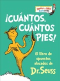 Cover: !Cuantos, cuantos Pies! (The Foot Book Spanish Edition) - Random House Books for Young Readers