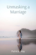 Cover: Unmasking a Marriage - Clear Mind Press