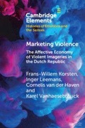 Cover: Marketing Violence - Cambridge University Press
