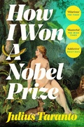Cover: How I Won A Nobel Prize - Picador