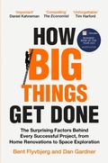 Bild: How Big Things Get Done - Macmillan Business
