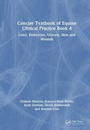 Cover: Concise Textbook of Equine Clinical Practice Book 4 - CRC Press