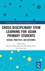 Bild: Cross-disciplinary STEM Learning for Asian Primary Students - Routledge