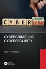 Cover: Cybercrime and Cybersecurity - CRC Press