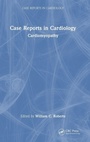 Cover: Case Reports in Cardiology - CRC Press