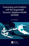 Cover: Forecasting and Analytics with the Augmented Dynamic Adaptive Model (ADAM) - Chapman & Hall/CRC