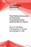 Cover: The Political Economy of Terrorism, Counterterrorism, and the War on Terror - Cambridge University Press