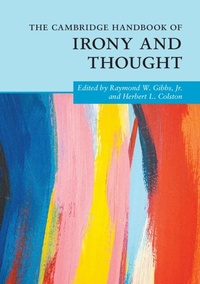 Abbildung von: The Cambridge Handbook of Irony and Thought - Cambridge University Press