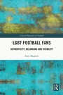 Cover: LGBT Football Fans - Routledge