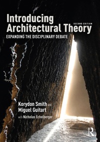 Enlarge image Cover: Introducing Architectural Theory - Routledge