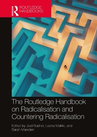 Enlarge image Cover: The Routledge Handbook on Radicalisation and Countering Radicalisation - Routledge