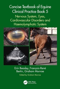 Abbildung von: Concise Textbook of Equine Clinical Practice Book 5 - CRC Press