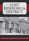 Cover: Lost Bideford & District - Amberley Publishing