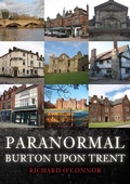 Cover: Paranormal Burton upon Trent - Amberley Publishing