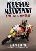 Cover: Yorkshire Motorsport - Amberley Publishing