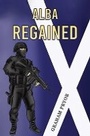 Cover: Alba Regained - Austin Macauley Publishers