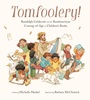 Cover: Tomfoolery! - Chronicle Books LLC