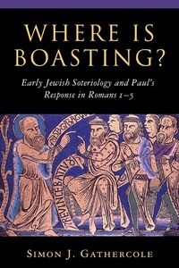 Enlarge image Cover: Where is Boasting? - Eerdmans