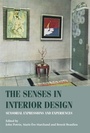 Cover: The Senses in Interior Design - Manchester University Press