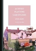 Cover: Activist Planning Case Studies 1990-2020 - Cambridge Scholars Publishing