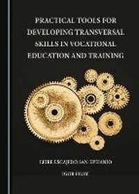 Bild: Practical Tools for Developing Transversal Skills in Vocational Education and Training - Cambridge Scholars Publishing