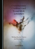 Cover: Contemporary Children's and Young Adult Literature - Cambridge Scholars Publishing