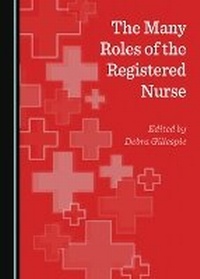 Abbildung von: The Many Roles of the Registered Nurse - Cambridge Scholars Publishing