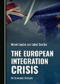 Enlarge image Cover: The European Integration Crisis - Cambridge Scholars Publishing