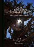 Cover: Toward a Philosophical Approach to Psychiatry - Cambridge Scholars Publishing
