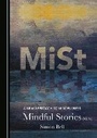 Cover: A New Approach to Mindfulness - Cambridge Scholars Publishing