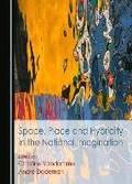 Cover: Space, Place and Hybridity in the National Imagination - Cambridge Scholars Publishing