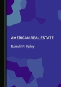 Cover: American Real Estate - Cambridge Scholars Publishing