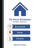 Cover: The Home Workplace - Cambridge Scholars Publishing
