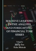 Cover: Machine Learning in the Analysis and Forecasting of Financial Time Series - Cambridge Scholars Publishing