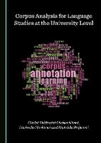 Abbildung von: Corpus Analysis for Language Studies at the University Level - Cambridge Scholars Publishing