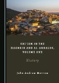 Cover: Shi'ism in the Maghrib and al-Andalus, Volume One - Cambridge Scholars Publishing