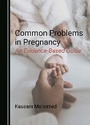 Cover: Common Problems in Pregnancy - Cambridge Scholars Publishing