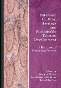 Cover: Botswana Cultural Heritage and Sustainable Tourism Development - Cambridge Scholars Publishing