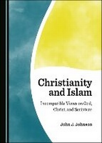 Enlarge image Cover: Christianity and Islam - Cambridge Scholars Publishing