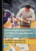 Cover: Methodological Approaches to STEM Education Research Volume 1 - Cambridge Scholars Publishing