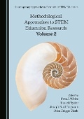 Cover: Methodological Approaches to STEM Education Research Volume 2 - Cambridge Scholars Publishing