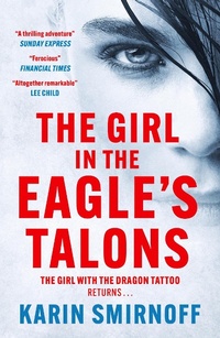 Abbildung von: The Girl in the Eagle's Talons - MacLehose Press
