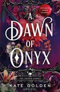 Cover: A Dawn of Onyx - Arcadia Books