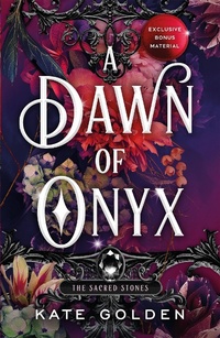 Abbildung von: A Dawn of Onyx - Arcadia Books