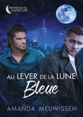 Cover: Au lever de la lune bleue - Dreamspinner Press